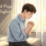 New Week Prayer for My Boyfriend