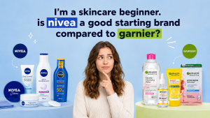 I'm a skincare beginner. is nivea a good starting brand compared to garnier